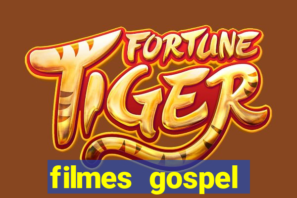 filmes gospel baseadas em fatos reais emocionantes